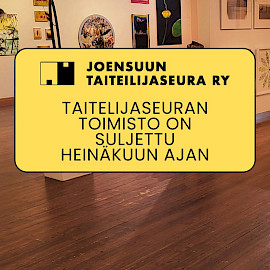 Taiteilijaseuran toimisto on suljettu heinäkuun ajan