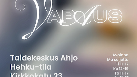TAIDEKESKUS AHJO, HEHKU-TILA; TAIDEYHDISTYS HARHA - VAPAUS