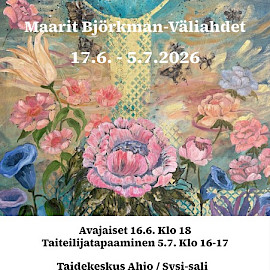 TAIDEKESKUS AHJO, SYSI-SALI; MAARIT BJÖRKMAN-VÄLIAHDET - TOIVO
